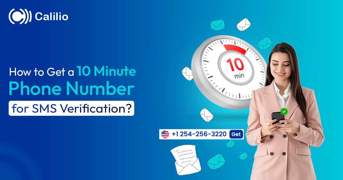 How to Get a 10-Minute Phone Number for SMS Verification?