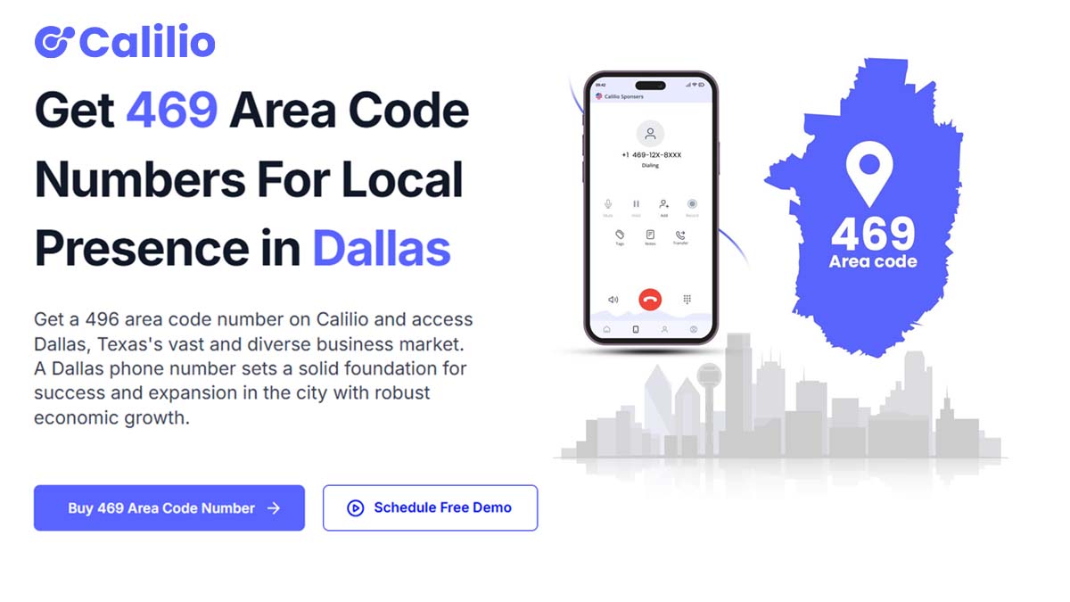 469 Area Code Get Local Dallas, TX Phone Numbers Calilio