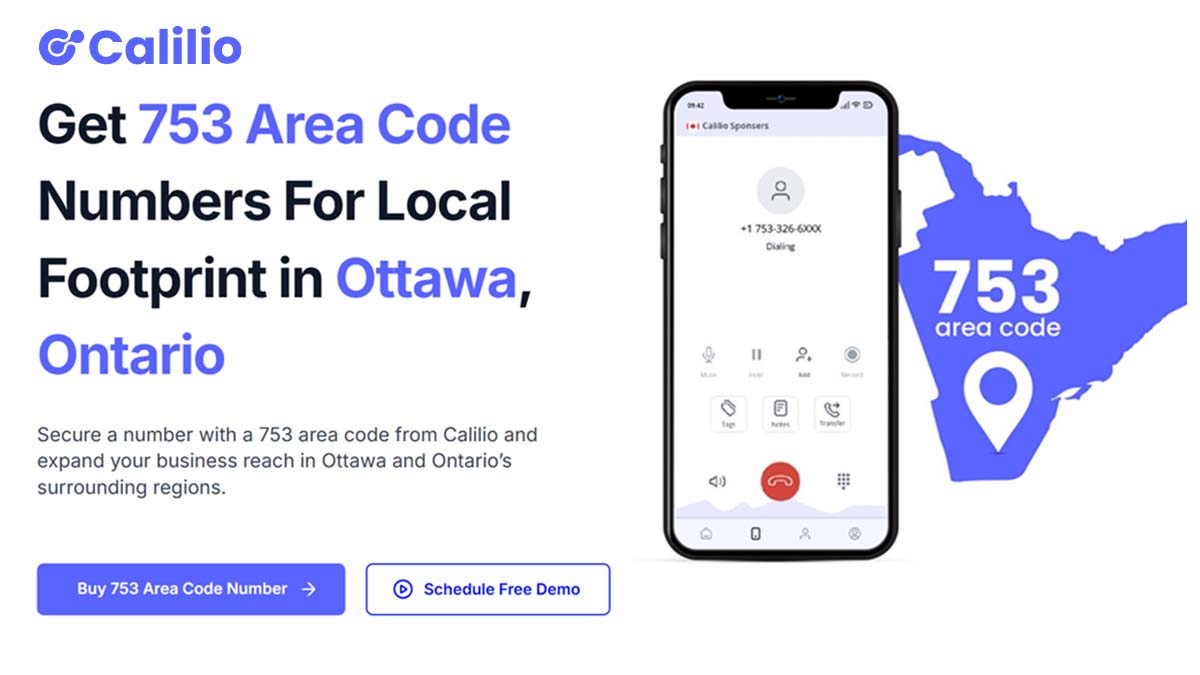 753 Area Code - Create Local Presence in Ottawa, Ontario