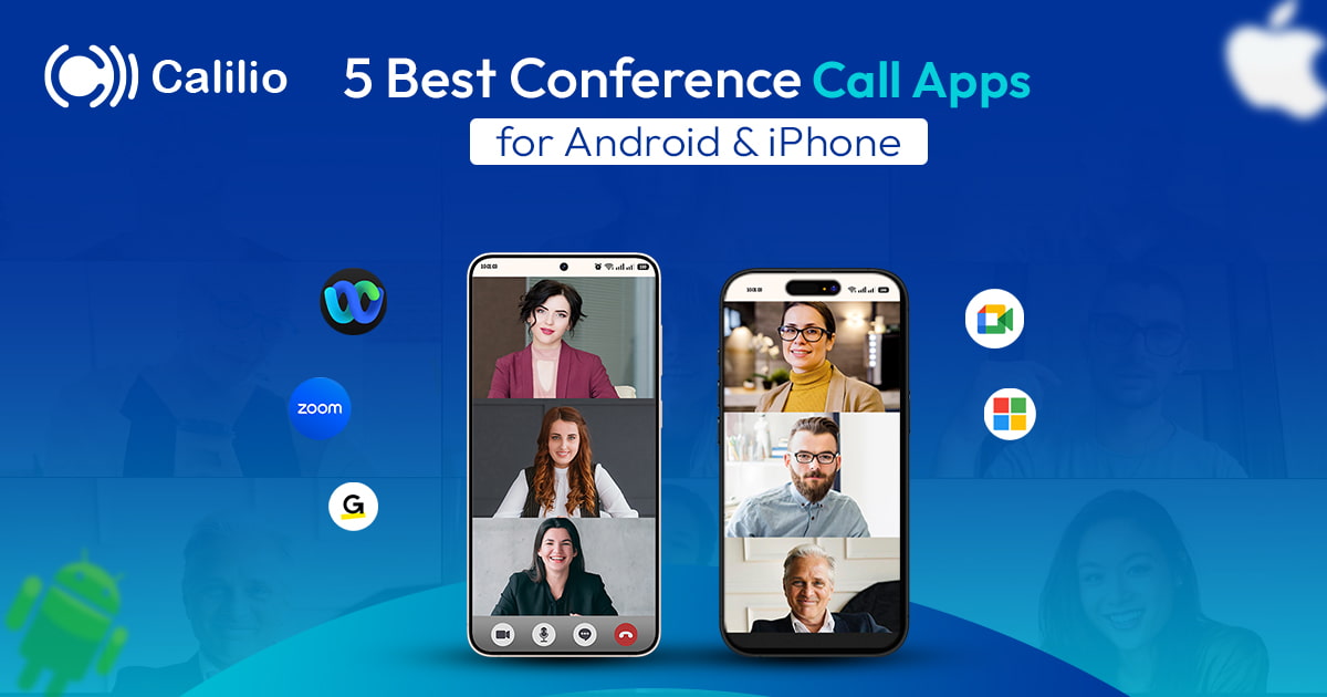 5 Best Conference Call Apps for Android & iPhone in 2025