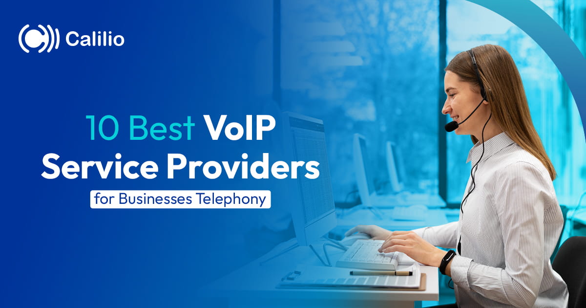 10 Best VoIP Service Providers [With Features and Pricing]