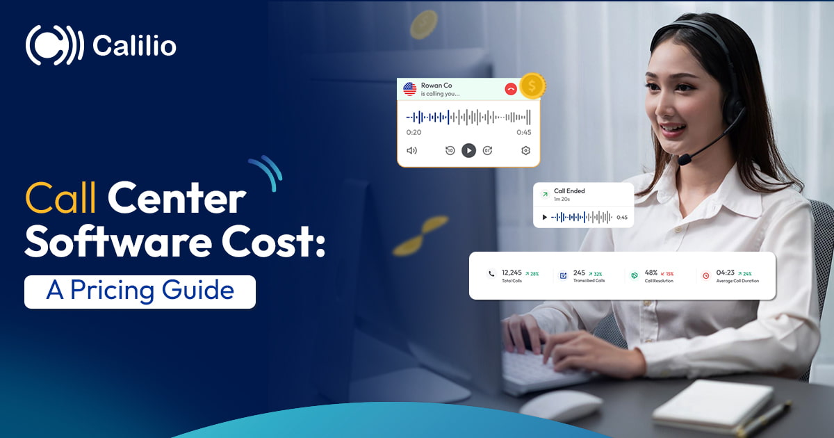 Call Center Software Cost: A Pricing Guide for 2026