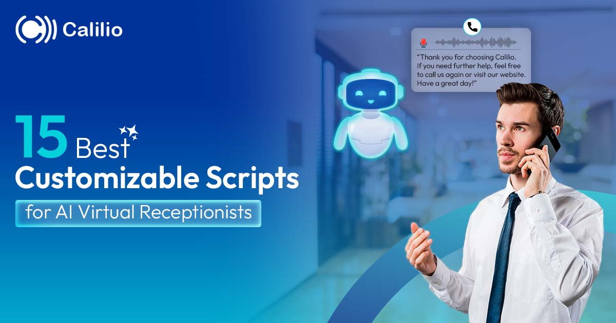 15 Best Customizable Scripts for AI Virtual Receptionists