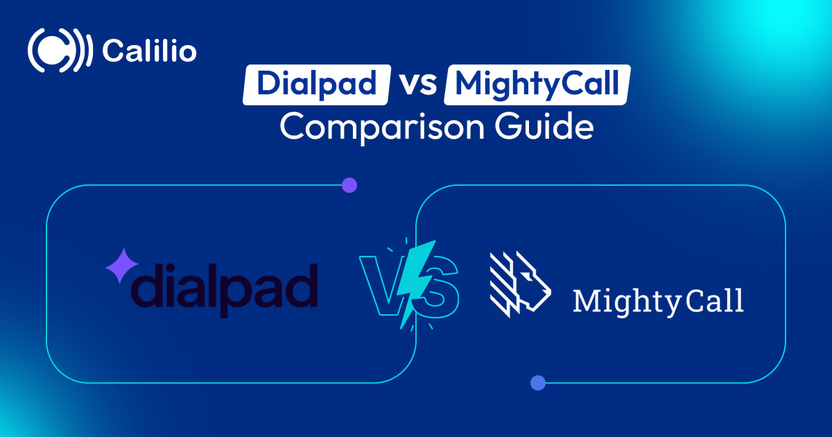 Dialpad vs. MightyCall: 2025 Comparison Guide