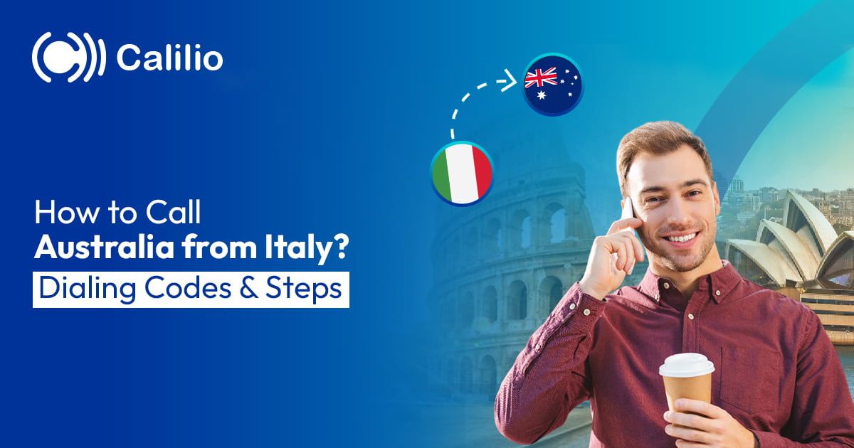 How to Call Australia from Italy? Dialing Codes & Steps