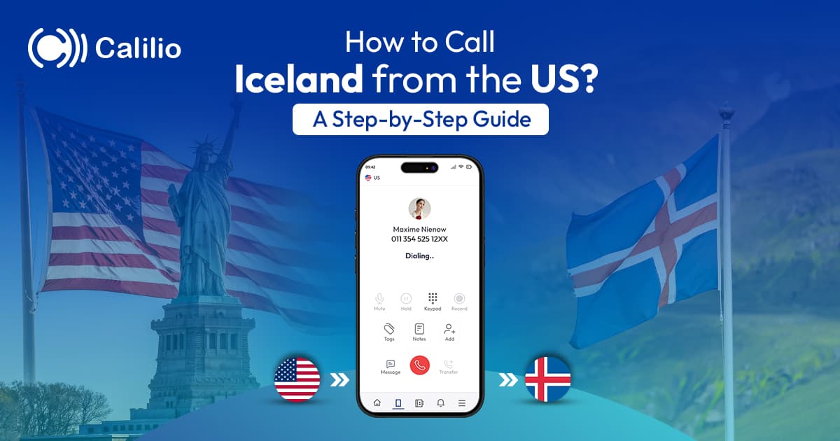 How to Call Iceland from the US | A Step-by-Step Guide