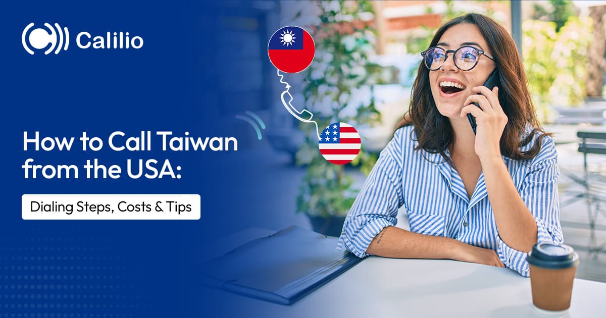 How to Call Taiwan from the USA: Dialing Steps, Costs & Tips