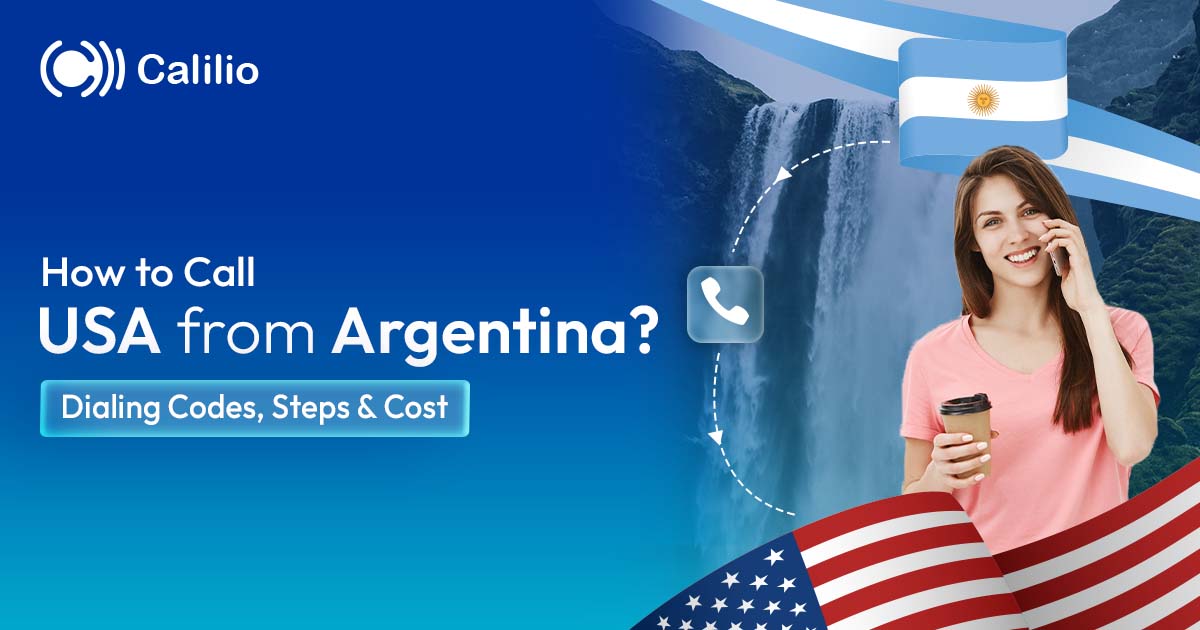 How to Call USA from Argentina | Dialing Codes, Steps & Cost
