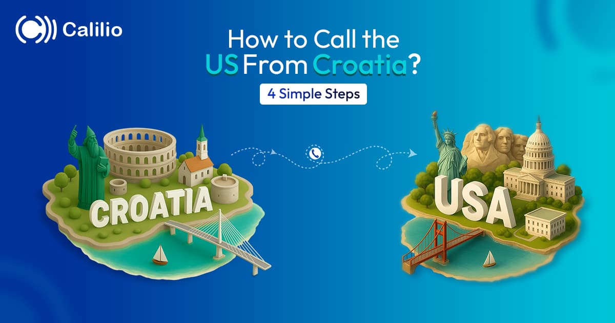 How to Call the US from Croatia? 4 Simple Steps