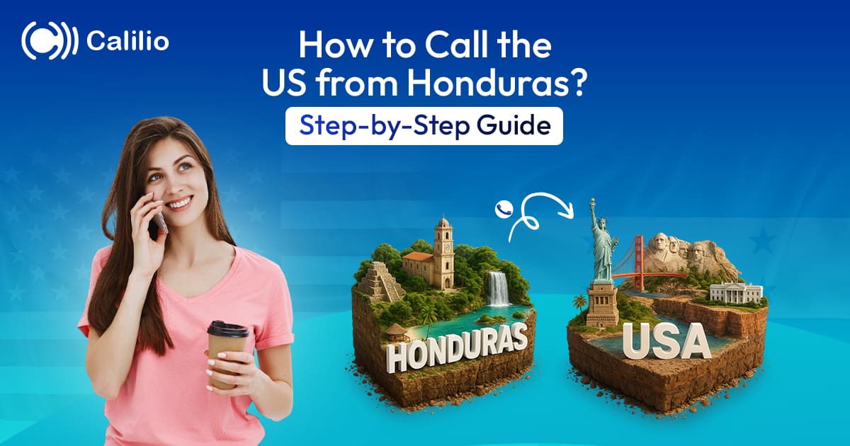 How to Call the US from Honduras? Step-by-Step Guide