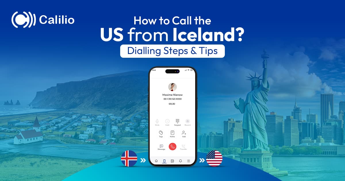 How to Call the US from Iceland? Dialling Steps & Tips