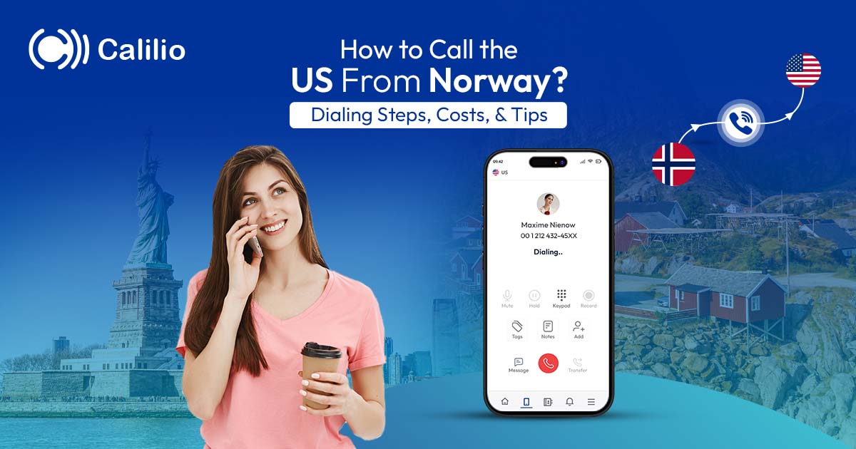 How to call the US from Norway? Dialing Steps, Costs, & Tips