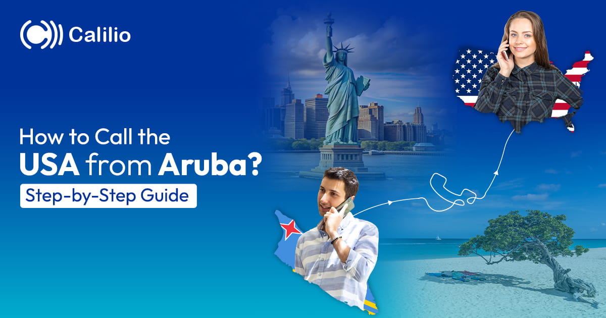How to Call the USA from Aruba? Step-by-Step Guide