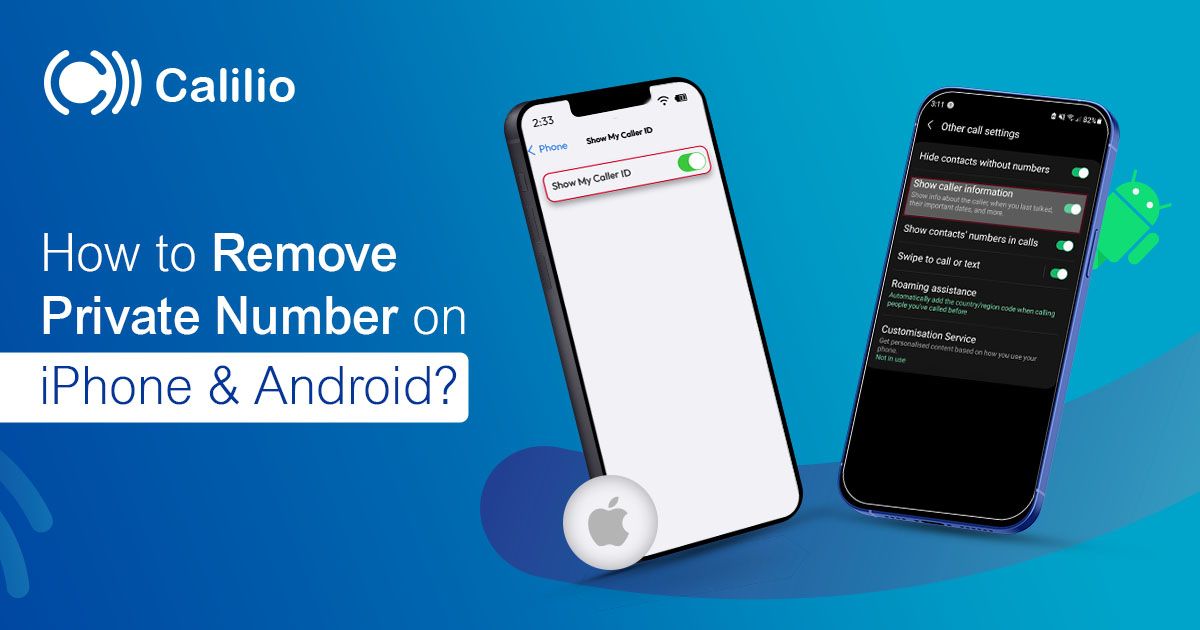 How to Remove Private Number on iPhone & Android?