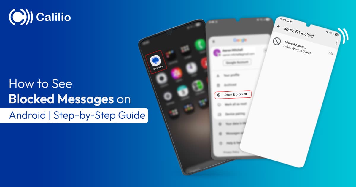 How to See Blocked Messages on Android | Step-by-Step Guide