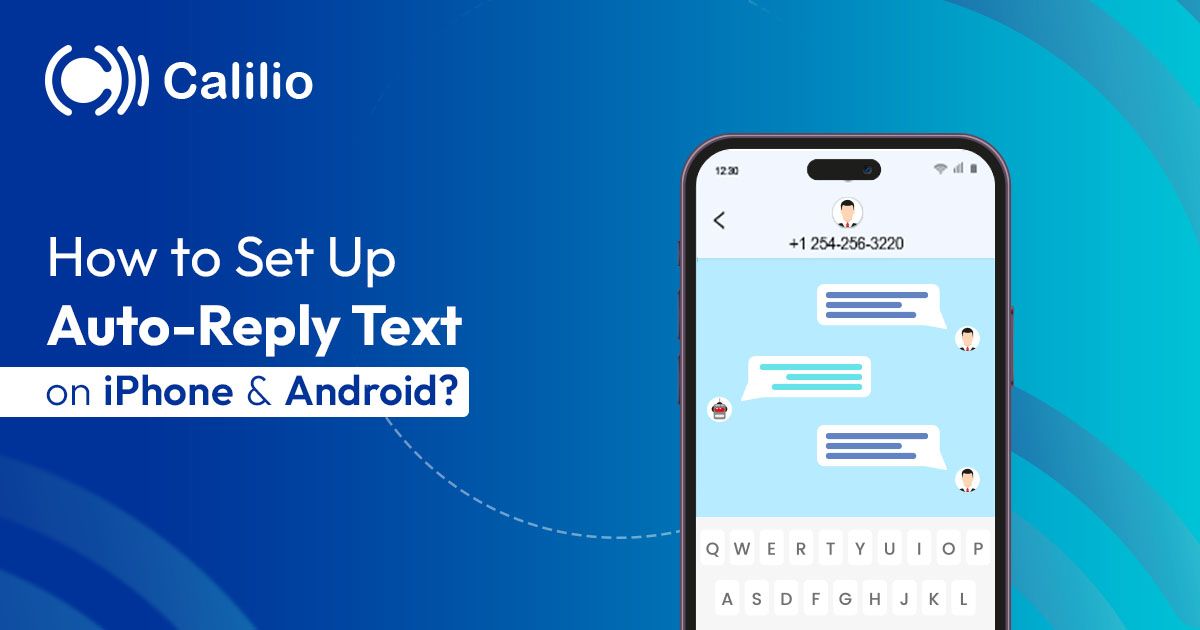 How to Set Up Auto-Reply Text Message on iPhone & Android?