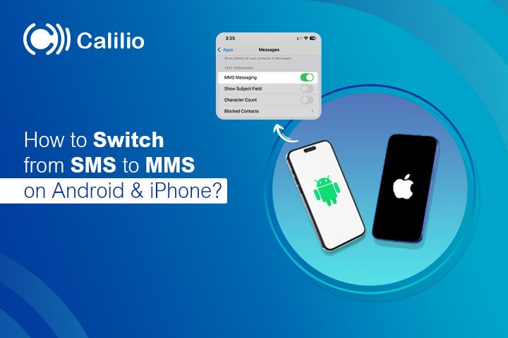 How to Switch from SMS to MMS on Android & iPhone?