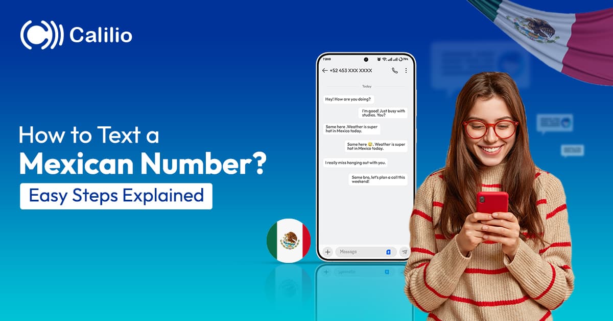 How to Text a Mexican Number? Easy Steps Explained