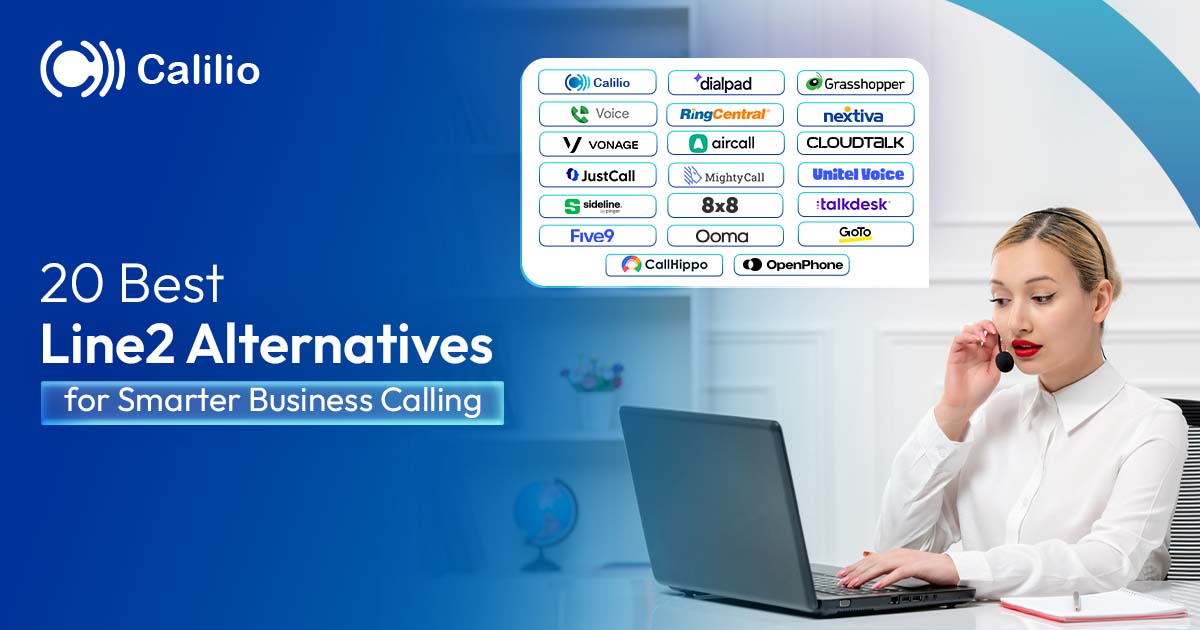 20 Best Line2 Alternatives for Smarter Business Calling 2025
