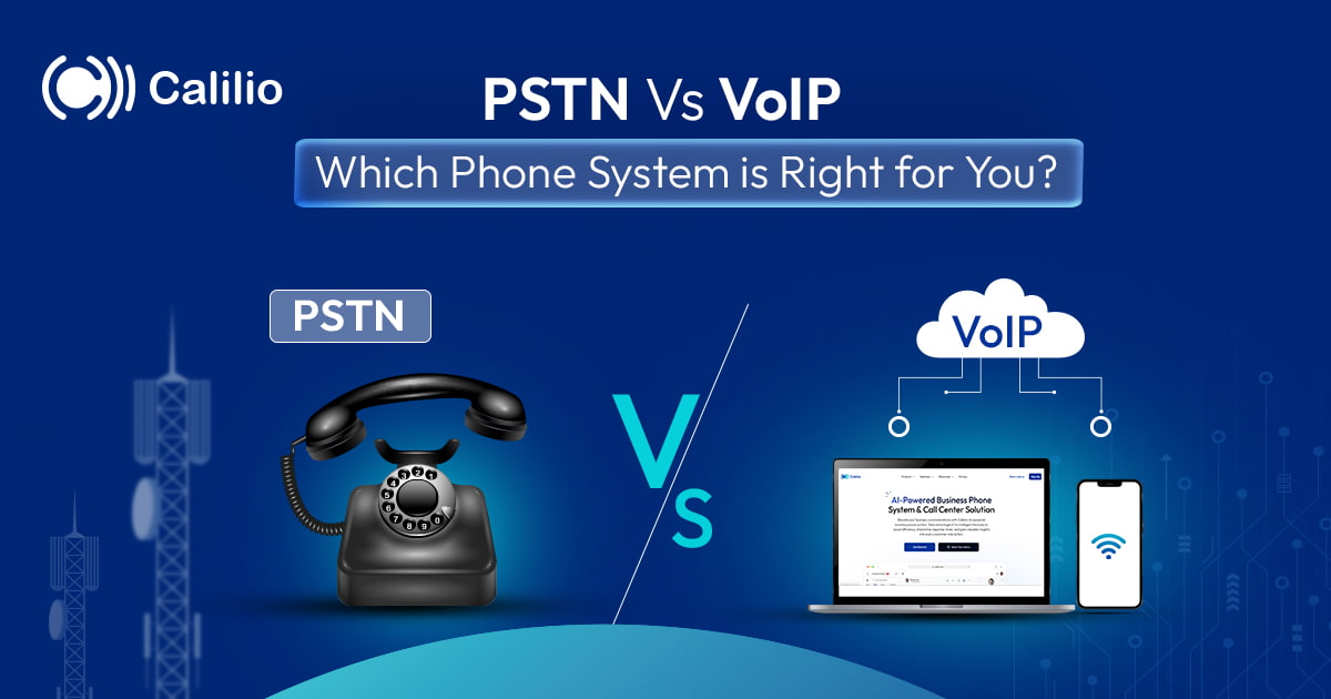 PSTN vs. VoIP: Which Phone System is Right for You?