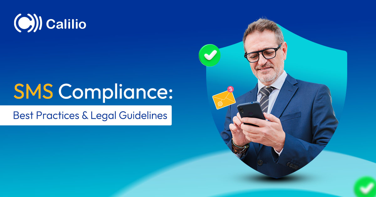SMS Compliance: Best Practices and Legal Guidelines