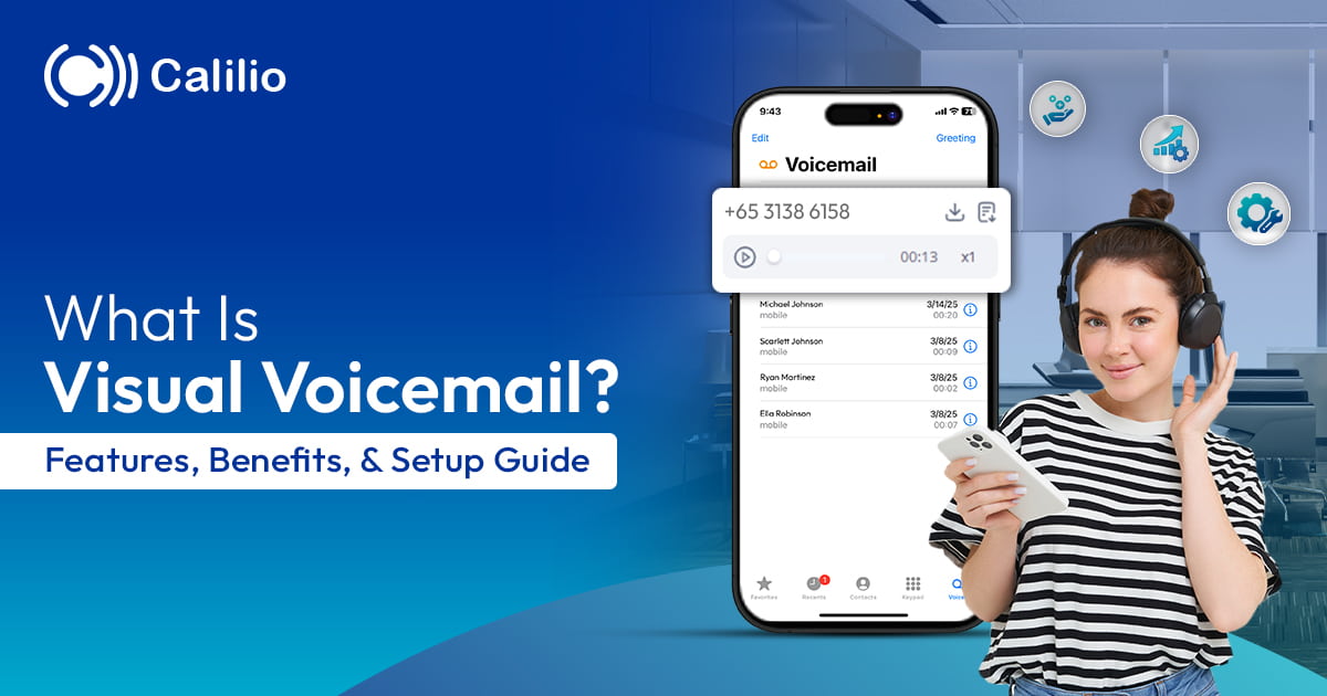 What is Visual Voicemail? Features, Benefits, & Setup Guide