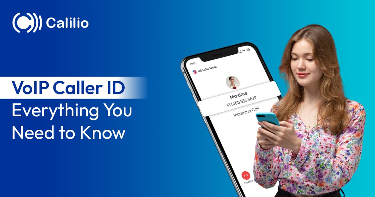 VoIP Caller ID: Everything You Need to Know