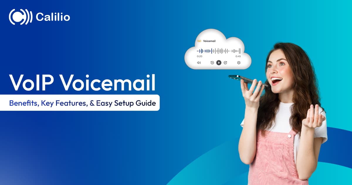 VoIP Voicemail I Benefits, Key Features, & Easy Setup Guide