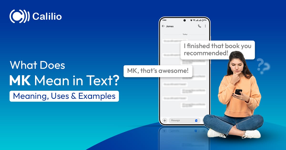 What Does MK Mean in Text? | Meaning, Uses & Examples