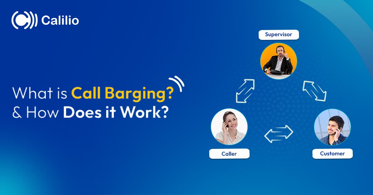 What is Call Barging & How Does It Work?