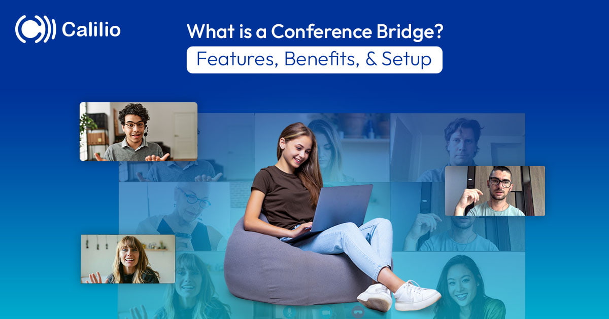 What is a Conference Bridge? Features, Benefits, & Setup