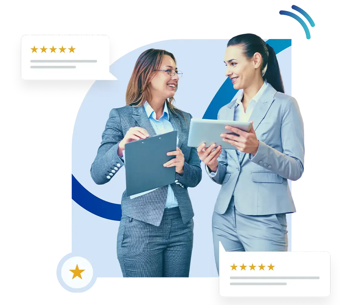 two professional women smiling and discussing using a clipboard and tablet with 5-star customer reviews